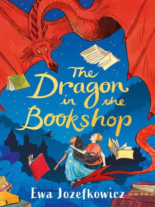 Title details for The Dragon in the Bookshop by Ewa Jozefkowicz - Available